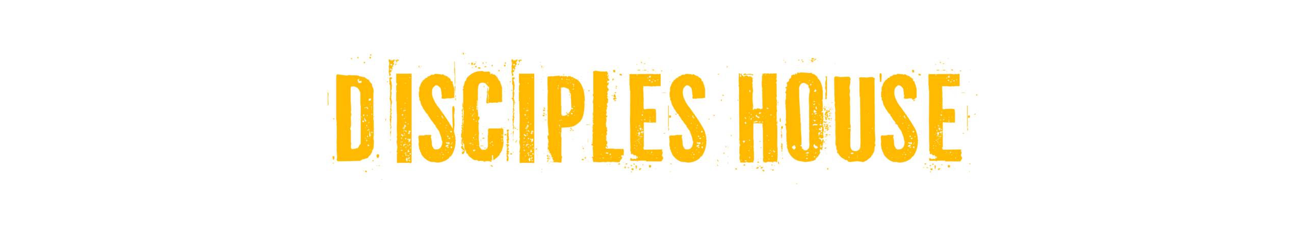 Disciples House